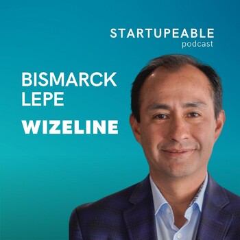 Bismarck Lepe’s Journey from Google to Wizeline